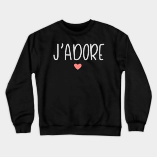 j'adore Crewneck Sweatshirt